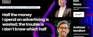 Half the money I spend on advertising is wasted; the trouble is I don’t know which half - Kim Næss & Andreas Nordfors, GroupM