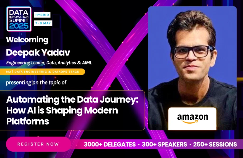 Deepak Yadav - Data Innovation Summit 2025