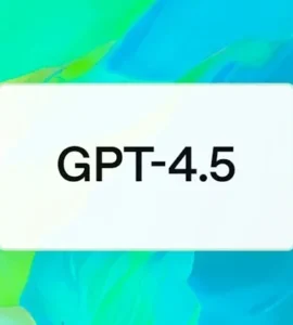 Meet GPT-4.5: OpenAI’s AI with a Boost in Emotional Intelligence